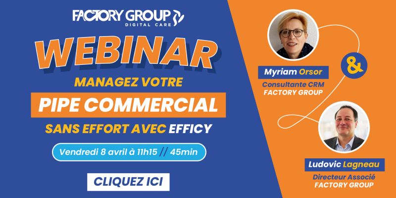 Lire la suite à propos de l’article Comment manager efficacement son pipe commercial avec Efficy ?